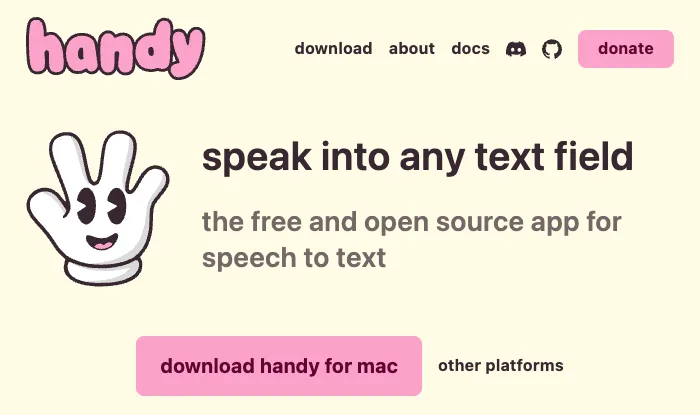 The handy.computer homepage with a cartoon hand mascot, the headline speak into any text field, the subtitle the free and open source app for speech to text, and a download handy for mac button