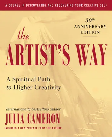 Cover of The Artist's Way by Julia Cameron, the 1992 creativity book that introduced Morning Pages